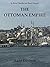 THE OTTOMAN EMPIRE ('In Bri...