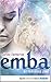 Bittersüße Lüge (Emba, #1)