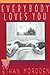 Everybody Loves You by Ethan Mordden