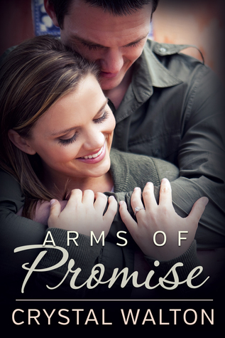 Arms of Promise (Kindle Edition)