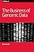 The Business of Genomic Data
