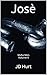 Josè (Mafia Men, #4)