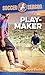 Playmaker (Soccer Season, #1)