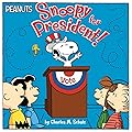 Snoopy for President! (Peanuts)