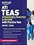 ATI TEAS Strategies, Practice & Review with 2 Practice Tests: Online + Book (Kaplan Test Prep)