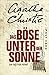 Das Böse unter der Sonne by Agatha Christie