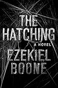 The Hatching (The Hatching #1)