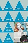 The Best American Poetry 2016 by Edward Hirsch