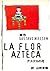 La Flor Azteca by Gustavo Nielsen