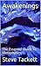 Awakenings: The Essential Guide To Metaphysics