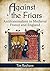 Against the Friars: Antifraternalism in Medieval France and England