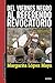 Del viernes negro al Referendo Revocatorio (Hogueras nº 35) (Spanish Edition)