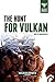 The Hunt for Vulkan (The Beast Arises #7)