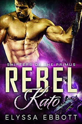 Rebel Kato (Shifters of the Primus, #1)