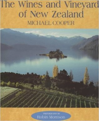 The Wines and Vineyards of New Zealand (Hardcover)