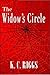 The Widow's Circle