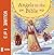 Angels in the Bible Storybook, Vol. 1