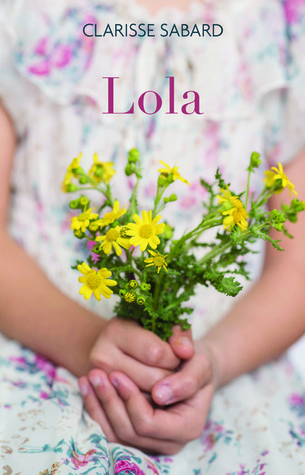 Lola (Kindle Edition)