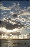 Through Heaven's Eyes: My Struggle