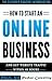 How to start an online busi...