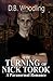 The Turning of Nick Torok