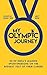 My Olympic Journey: 50 of I...