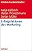 Erfolgsfaktoren des Marketing (Vahlens Kurzlehrbücher) (German Edition)