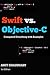 Swift vs. Objective-C: Comp...