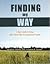 Finding My Way A Teen's Gui...