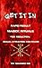 Get It In: Rapid Result Magick Rituals For Seduction, Sexual Attraction And Power