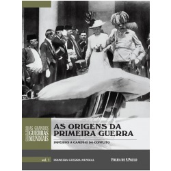 As Origens da Primeira Guerra - Impérios a Caminho do Conflito (As Grandes Guerras Mundiais, #1)