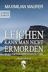 Leichen kann man ...