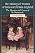 The Making of Women Artists in Victorian England: The Education and Careers of Six Professionals