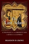 The Last Adam: A ...