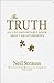 The Truth: An Uncomfortable Book About Relationships