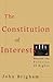 The Constitution of Interests: Beyond the Politics of Rights