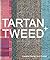 Tartan + Tweed