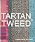 Tartan + Tweed