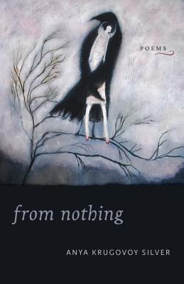 From Nothing: Poems (Paperback)