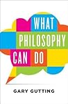 What Philosophy C...