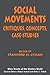 Social Movements: Critiques, Concepts, Case Studies (Main Trends of the Modern World, 6)