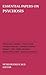 Essential Papers on Psychosis (Essential Papers on Psychoanalysis, 17)