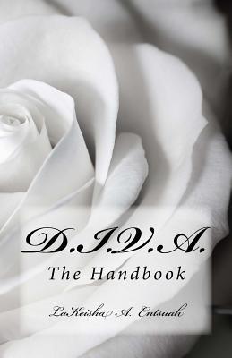 DIVA: The Handbook: An Eight Week Bible Study for Young Women (The DIVA Series)