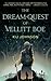 The Dream-Quest of Vellitt Boe by Kij Johnson