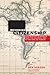 Revoking Citizenship: Expatriation in America from the Colonial Era to the War on Terror (Citizenship and Migration in the Americas, 9)