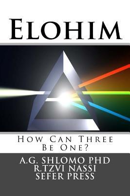 Elohim: How Can Three Be One?