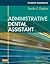 Student Workbook for the Administrative Dental Assistant