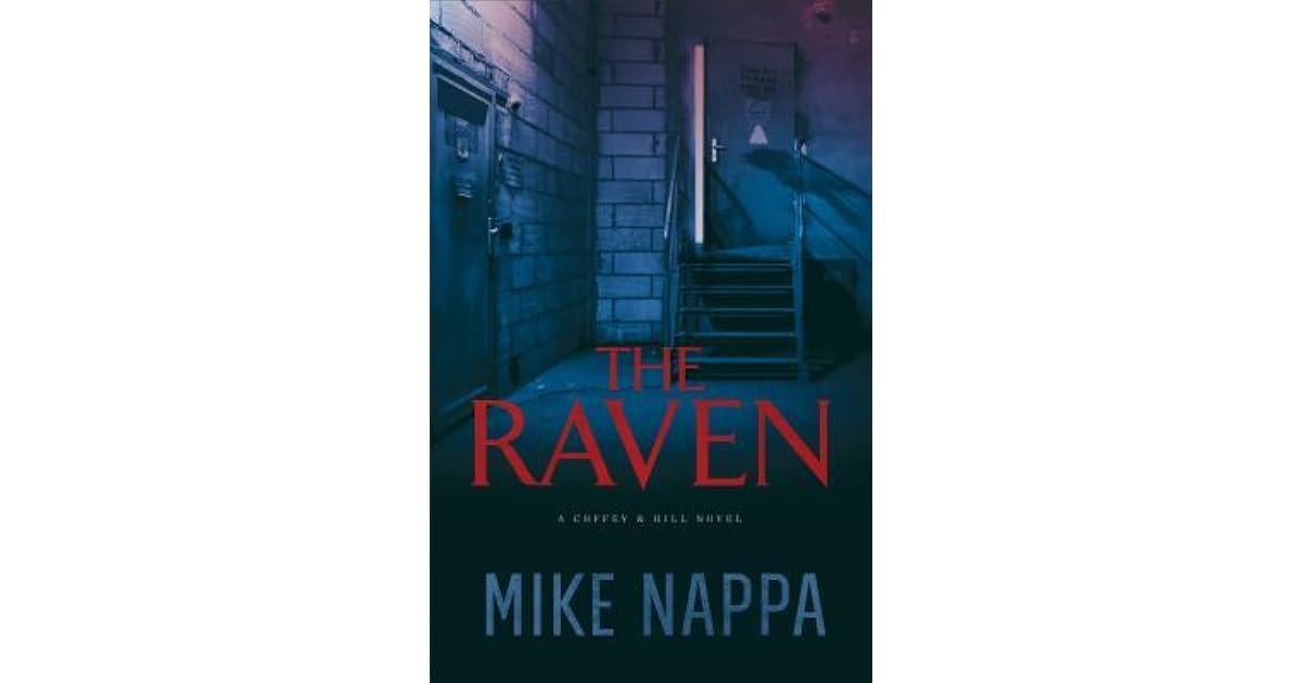 The Raven Coffey Amp Hill 2 By Mike Nappa