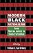 Modern Black Nationalism: F...