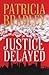 Justice Delayed (Memphis Co...